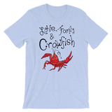 Love, Family & Crawfish Unisex T-shirt
