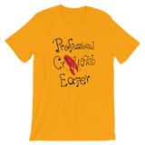 Professional Crawfish Eater Unisex T-shirt
