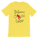Professional Crawfish Eater Unisex T-shirt