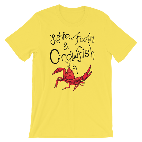 Love, Family & Crawfish Unisex T-shirt